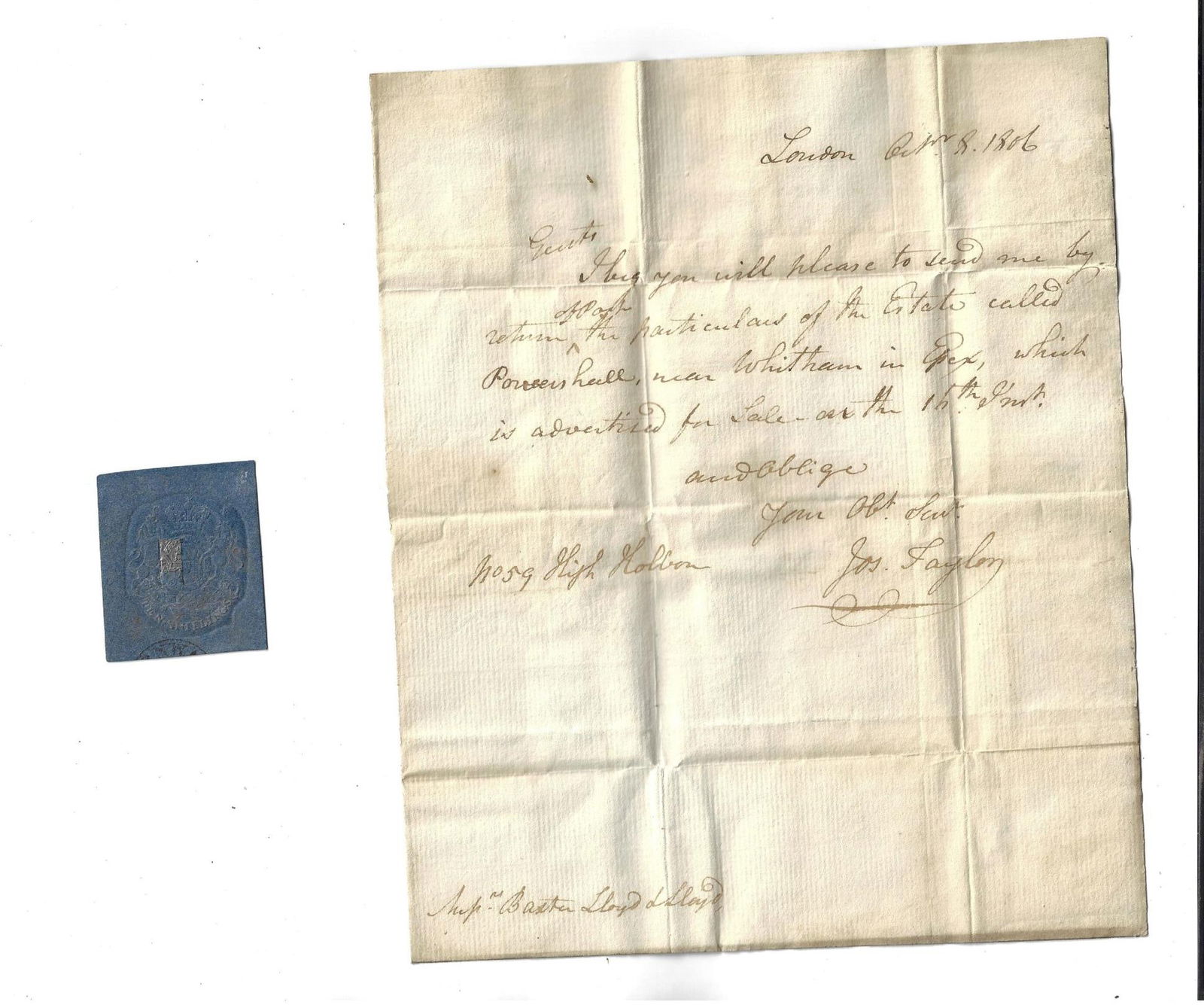 1806 English Postal Letter and Postmark Stamp: Two items: A folded letter dated 1806 being an inquiry on a property for sale. Early English postal mark, Fine condition. A blue revenue stamp impressioned with coat of arms and inset with a piece of