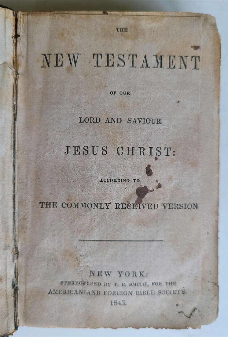 1845 BIBLE in ENGLISH antique NEW TESTAMENT New York Americana (1 of 4)