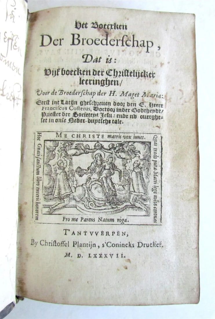 1587 DUTCH BOOK by Francis Coster antique FIVE BOOKS OF BROTHERHOOD OF ST.MARY (1 of 9)