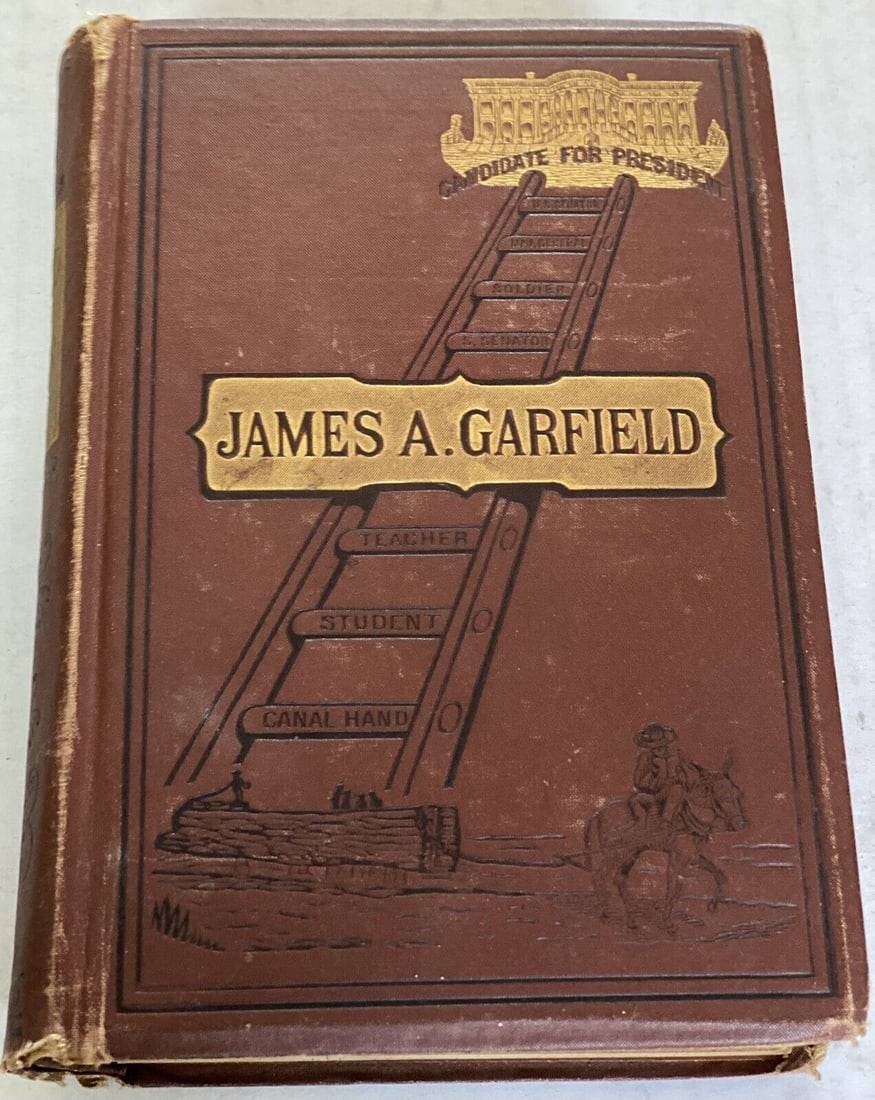 Brisbin, Jas.GARFIELD AND ARTHUR Hardcover 1st Edition 1st Print Good Condition: GARFIELD AND ARTHUR By James Brisbin. From the Tow-Path to the White House The Early Life and Public Career of James. A. Garfield Including a sketch of the life of Hon. Chester A.Arthur Philadelphia: 