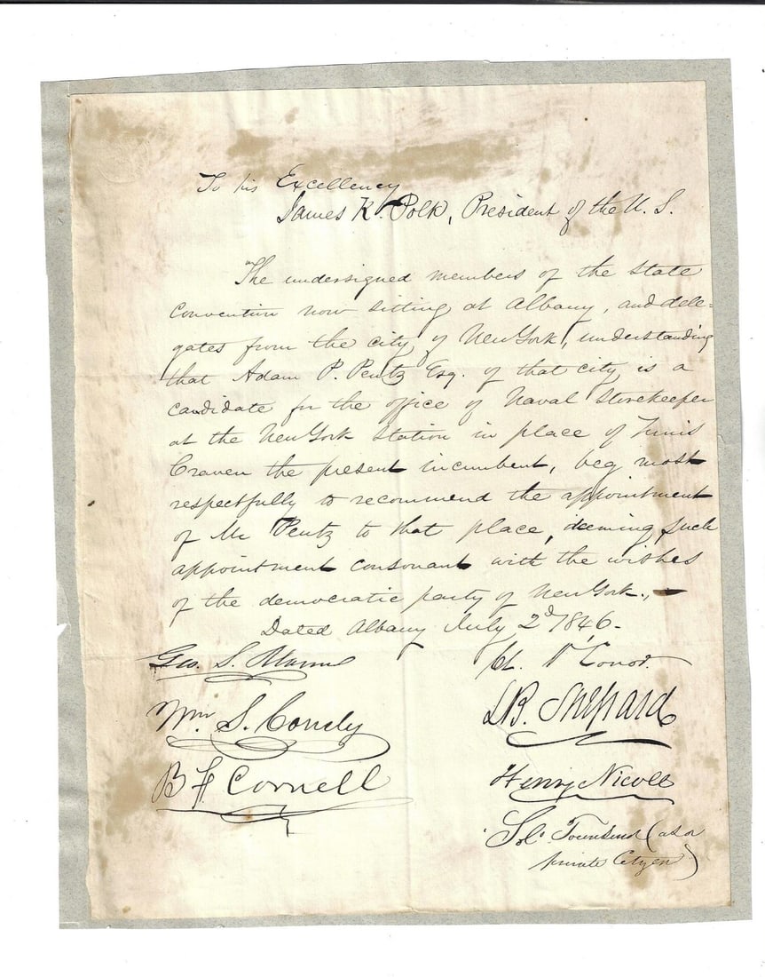 1846 Signed Petition to President James K Polk: A manuscript petition from members of the State convention of New York to President James K. Polk, recommending appointment of Adam Peutz as Naval Storekeeper of New York "consistent with the wishes o