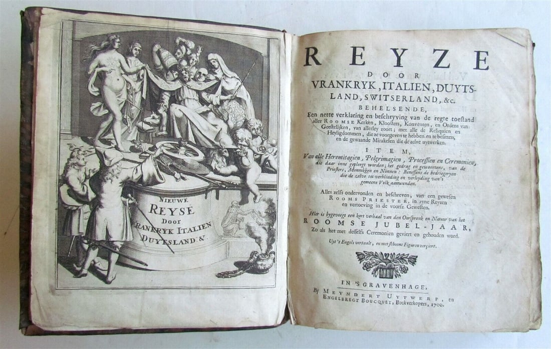 1700 ROMAN CHURCH HISTORY FRANCE ITALY GERMANY SWITZERLAND ILLUSTRATED antique: (Gavin, A.). Reyze door Vrankryk, Italien, Duytsland, Switserland, &c. Behelsende een nette verklaring en beschryving van de regte toestand aller Roomse Kerken, Kloosters, Konventen, en Ordens van Gee