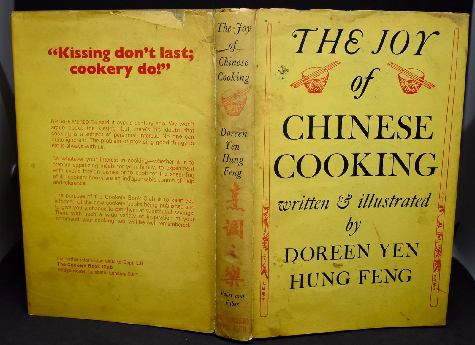 The Joy of Chinese Cooking - 1966: Title: The Joy of Chinese Cooking - 1966 Description: The Joy of Chinese Cooking - 1966. Written & Illustrated by: Doreen Yen & Hung Feng. Published by: Faber and Faber for The Cookery Book Club. 'In