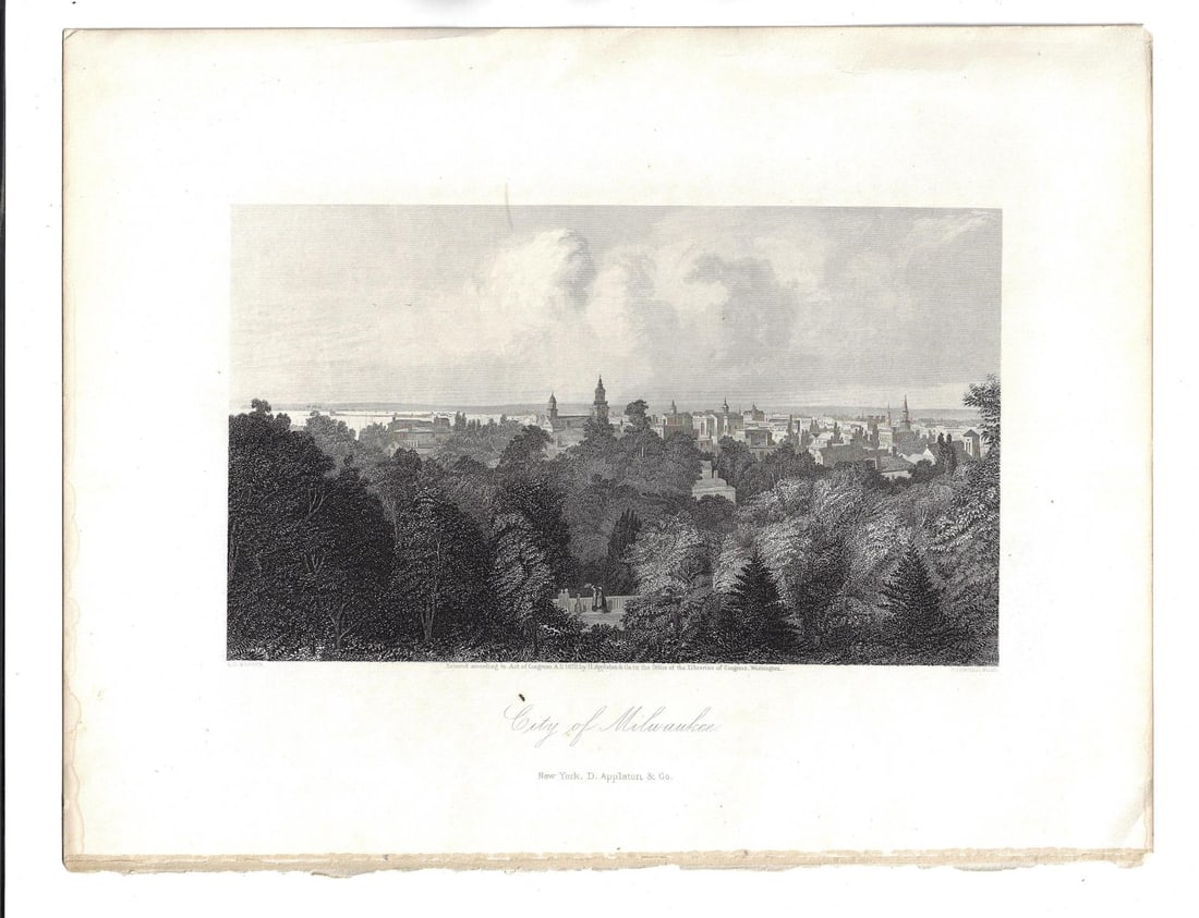 1872 Steel Engraving of Milwaukee: A Steel engraving on heavy paper of the "City of Milwaukee" printed by Applteon and Co,. New York, 1872. Fine, measures 12.25 x 9.5". Reserve: $20.00 Shipping: Domestic: Flat-rate of $8.00 to anywhere