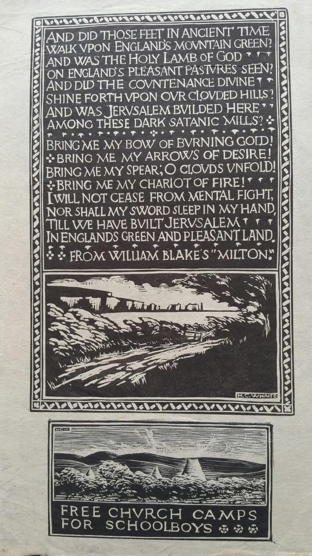 English Antique Woodcut Engraving, William Blakes's Milton 1931: Woodcut Engraving of an extract of William Blake's "Milton" "And did those feet in ancient time...." with two landscape woodcut images, one signed in the impression print, the other initialled in the