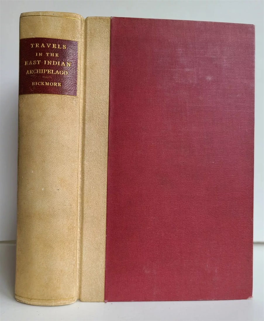 1868 TRAVELS in EAST INDIAN ARCHIPELAG0 by ALBERT BICKMORE illustrated ANTIQUE: BICKMORE, ALBERT S. Travels in the East Indian Archipelago. London: John Murray,1868 First Edition Later half vellum. Frontispiece, 560 pp., 2 folded maps and 35 plates Light soiling to binding, a gen