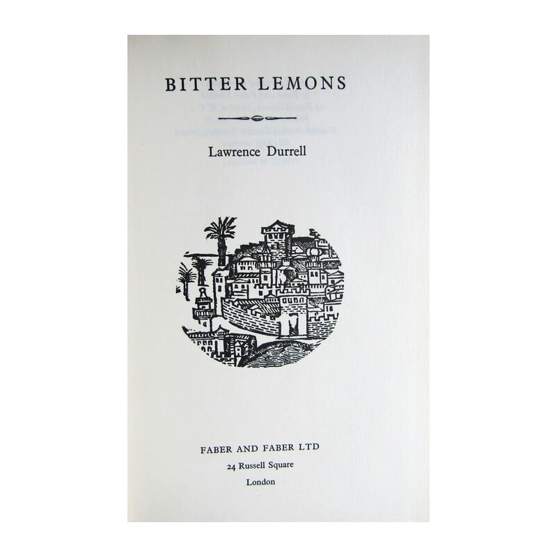 Bitter Lemons: First edition. Publishers red cloth with gilt vignette. Gilt title to spine. Full-page photographic plates. In-text illustrations. "Durrell's engaging account of his time in Cyprus during the troubled