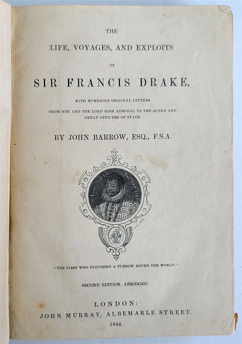 1844 LIFE VOYAGES & EXPLOITS of SIR FRANCIS DRAKE by JOHN BARROW antique (1 of 4)