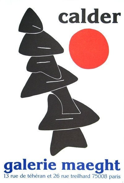 Calder Poster Lithograph Stabiles noires et soleil rouge: Artist: Alexander Calder Country: USA Title: Stabiles noires et soleil rouge Medium: Poster original Lithograph Paper Size: 28.5 X 19.5 xinch Publisher: Maeght France Condition: Fine - Pristine<br