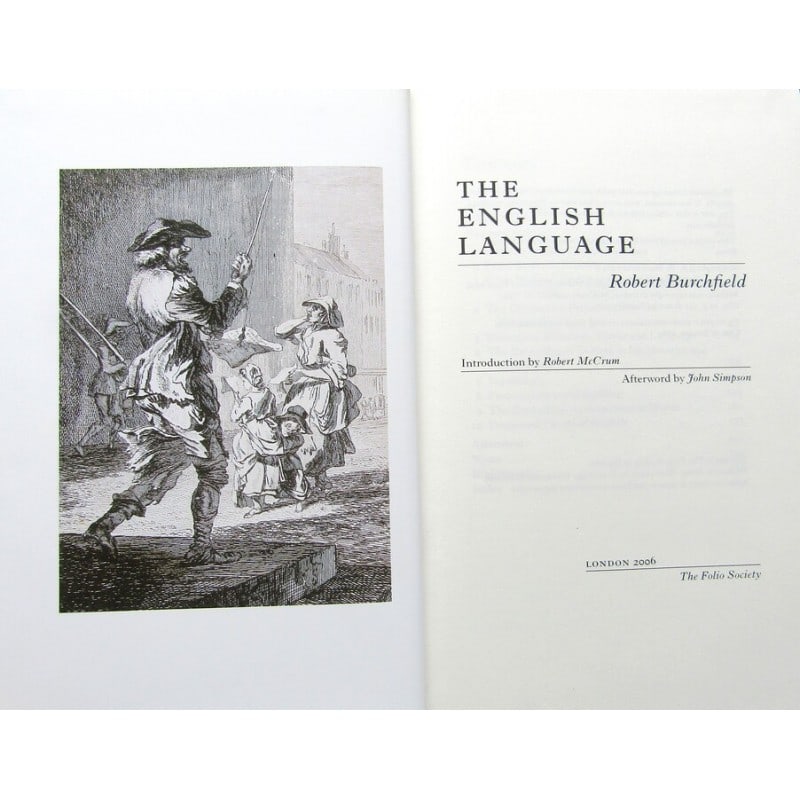 The English Language: First edition thus. Introduction by Robert McCrum. Afterword by John Simpson. Publishers quarter maroon cloth over decorative green & gilt boards with gilt lineal border. Gilt title, gilt vignette to 