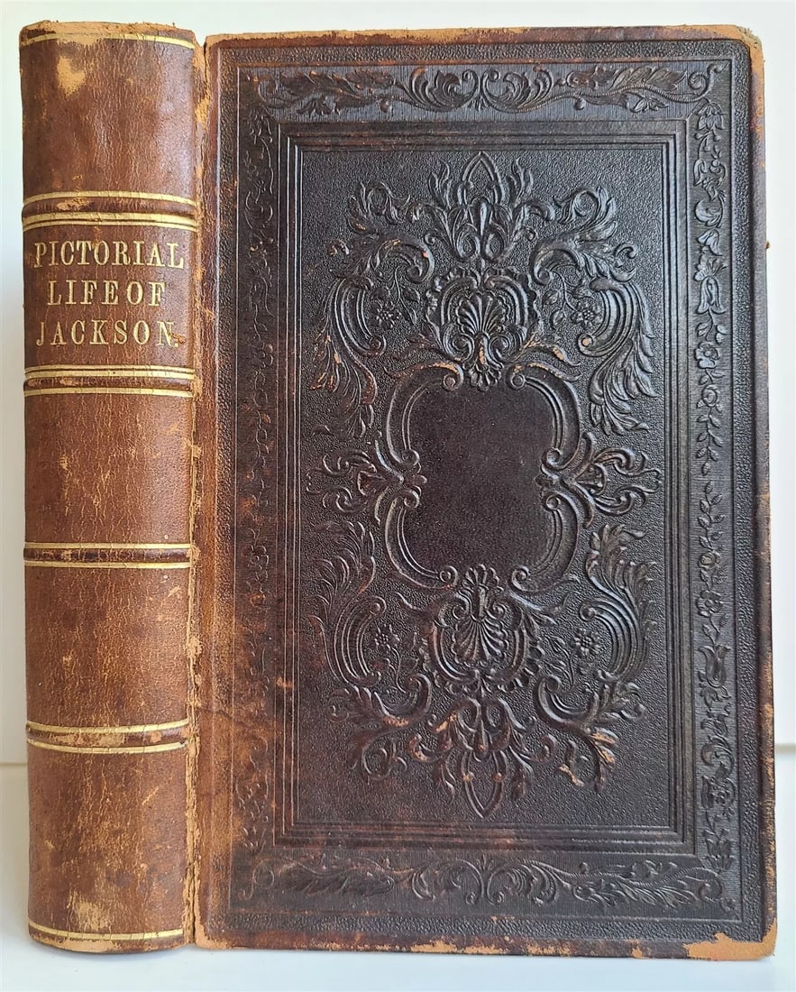 1853 PICTORIAL LIFE of ANDREW JACKSON by JOHN FROST antique illustrated W.GROOME (1 of 20)
