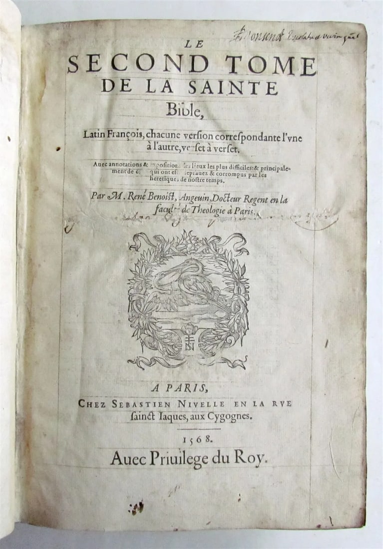 1568 BIBLE in FRENCH & LATIN antique BIBLIA GALLICA by Rene Benoist 16th CENTURY: Le Second Tome de la Sainte Bible, latin francois chacune version... par Rene Benoist (vol. 2 of 2). 2 parts in 1 vol. Paris, Nivelle ; 1568 Size 7 by 10" Leather bound, spine repaired. Parallel text