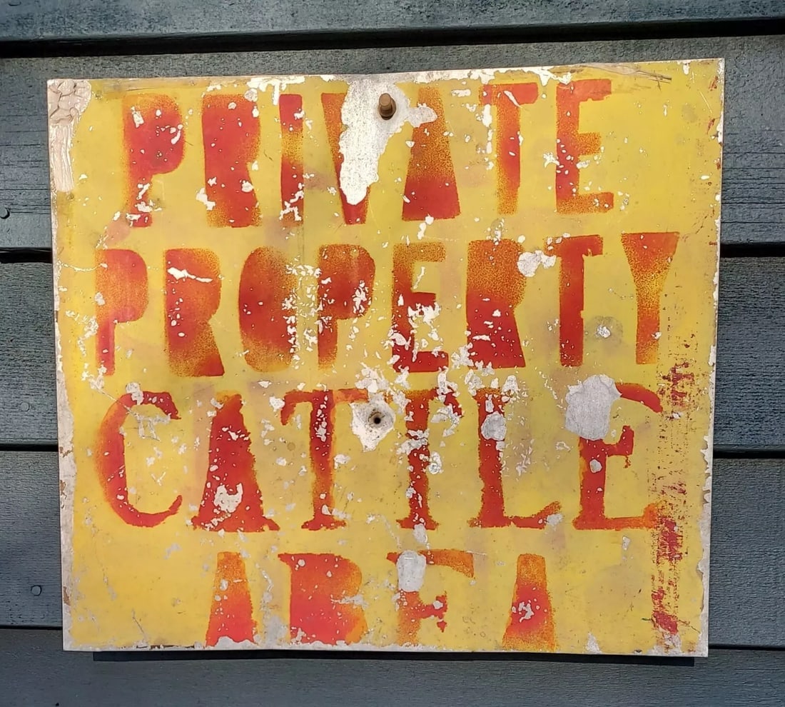 Private Property Cattle Sign Aluminum 1950. (1 of 1)