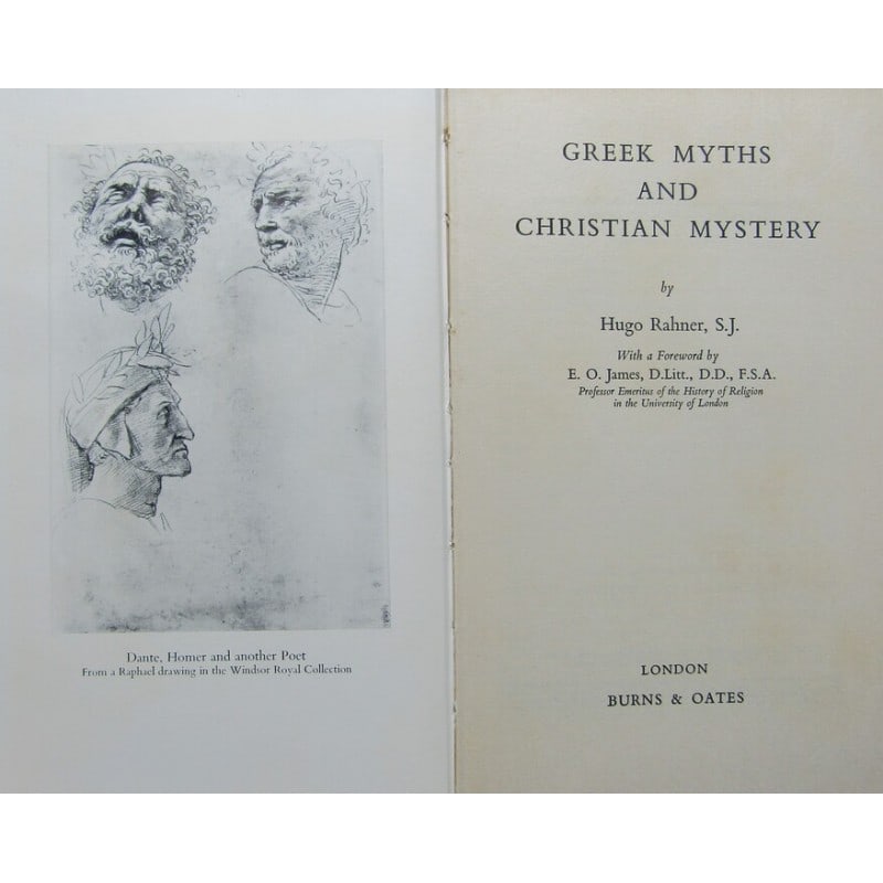 Greek Myths and Christian Mystery: First edition thus. With a Foreword by E. O. James, D.Litt., D.D., F.S.A. Translated by Brian Battershaw. Pictorial dust-jacket with title and vignette. Publishers blue cloth with gilt title to spine.
