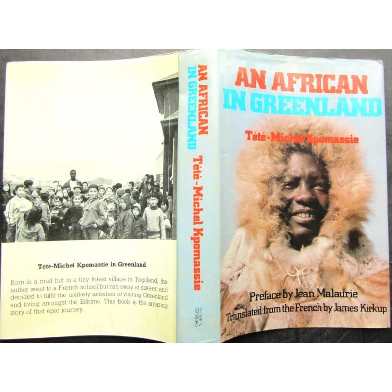 An African in Greenland: First edition. Translated by James Kirkup from the original Frnech. Preface by Jean Malaurie. Pictorial dust-jacket with title. Publishers blue cloth spine with silver title over pink boards. Full-pag