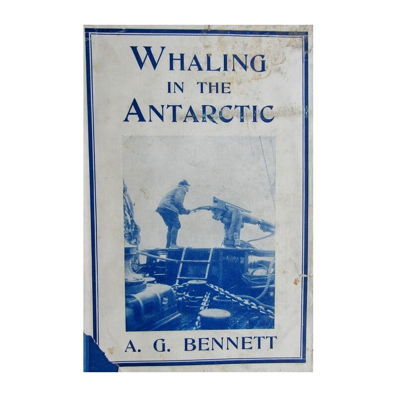 Whaling In The Antarctic: First edition. Pictorial dust-jacket with title [some wear]. Publishers blue cloth with gilt title. Gilt title to spine. Full-page photographic plates. Full-page diagrams. An account of the whaling in