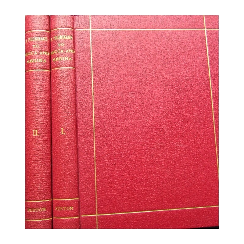 Personal Narrative of a Pilgrimage to Mecca and Medina (1 of 4)