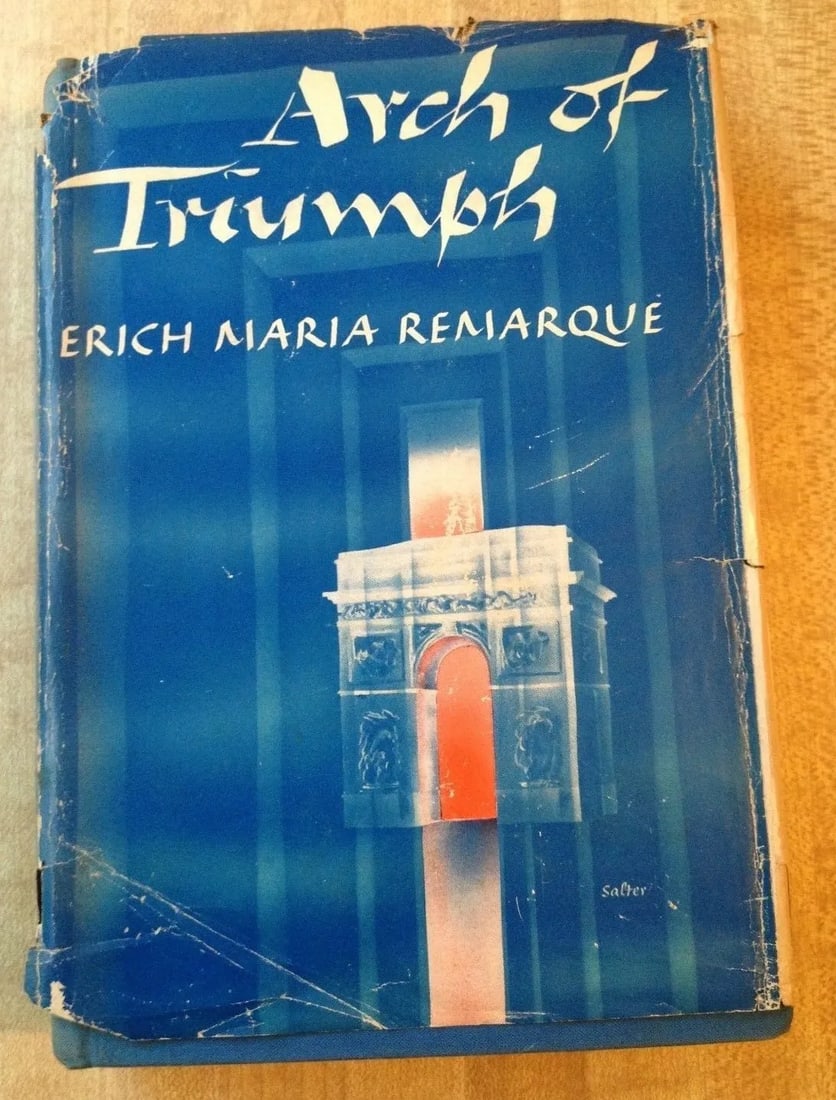 Remarque, Erich Maria ARCH OF TRIUMPH 1stEd/1st Print HC/DJ Appleton-Century1945 (1 of 8)