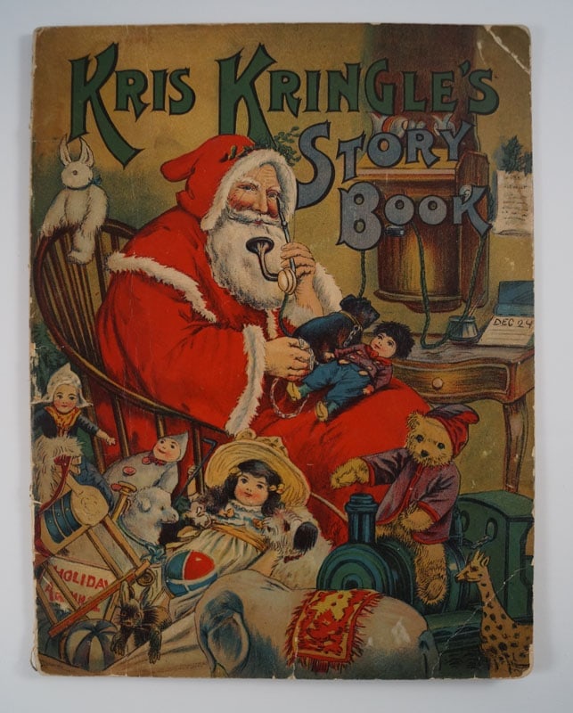 Antique Christmas Book Kris Kringle’s Story 1912 #4: Title: Antique Christmas Book Kris Kringle’s Story 1912 #4 Dimension: 9 5/8" tall x 7 1/2" wide Date: --- Additional Information: Book Title: Kris Kringle’s Story Book Publisher: Hurst & C