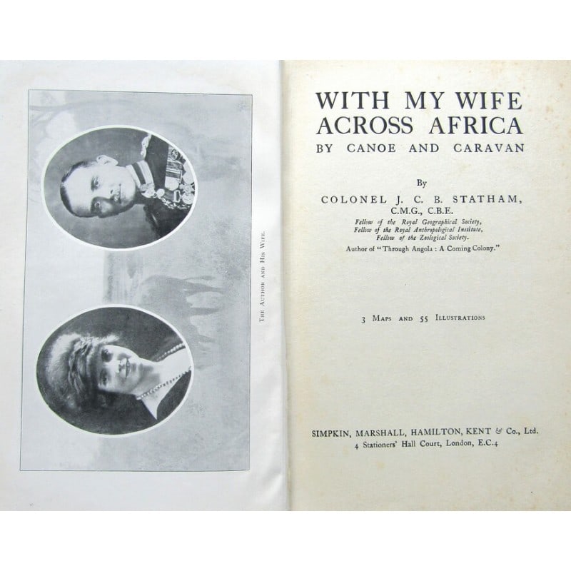 With My Wife Across Africa by Canoe and Caravan (1 of 2)