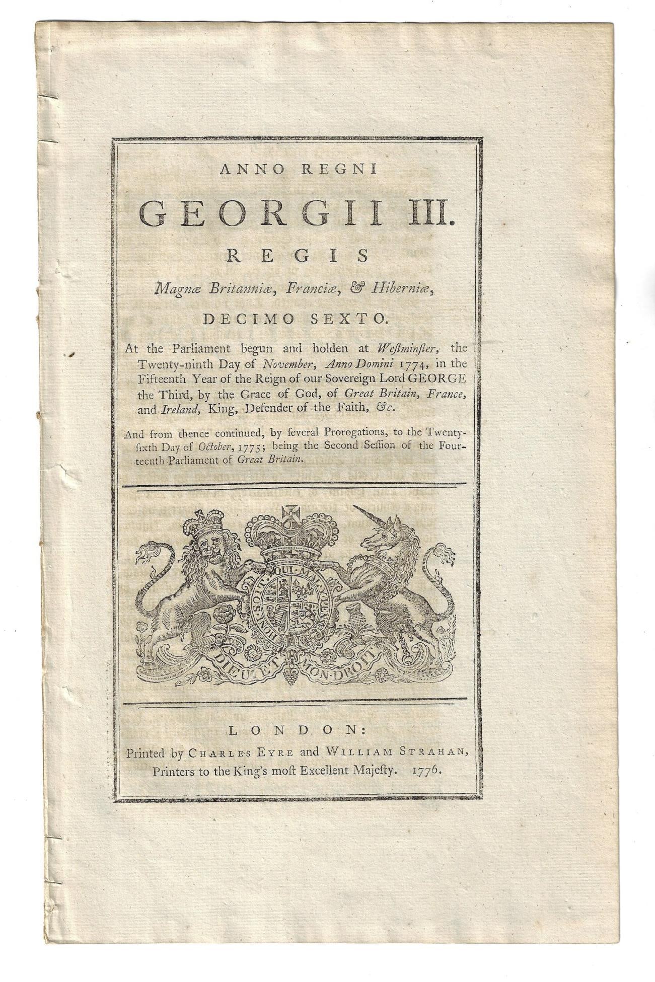 1776 English Act of Parliament: An English Act of Parliament passed in 1775 and printed here in 1776 pertaining to Exchequer bills. Decorative cover leaf and four pages of the act, complete. Fine condition, measures 8 x 13". Reserve