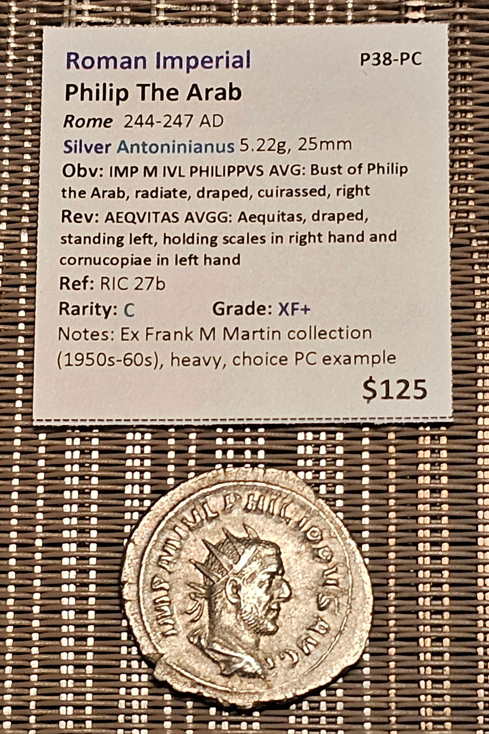Roman Imperial Philip the Arab Silver Antoninianus (1 of 3)