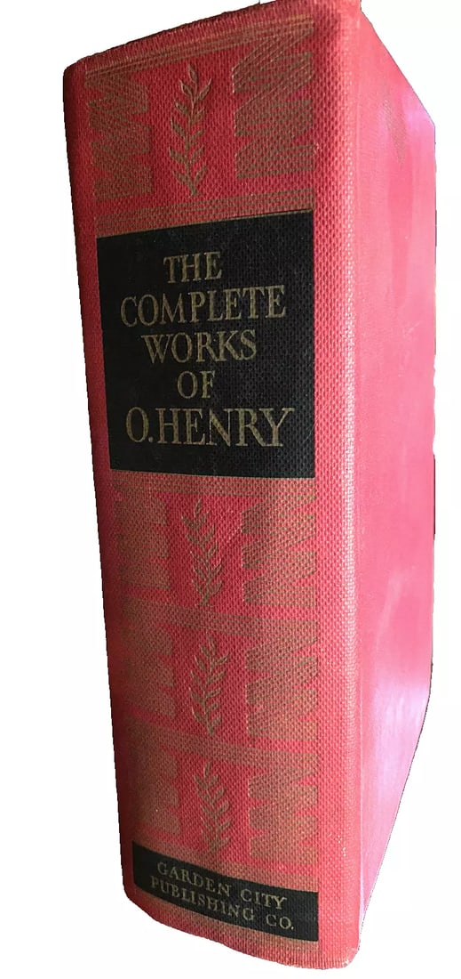 The Complete Works Of O. Henry Garden City Publ. 1st 1937 De Luxe Ed. Authorized: The Complete Works Of O. Henry Garden City Publ. 1st 1937 De Luxe Ed. Authorized. Hardcover. 1653 pages with Publisher’s note at end. Red cloth boards with author name on front cover, title and 