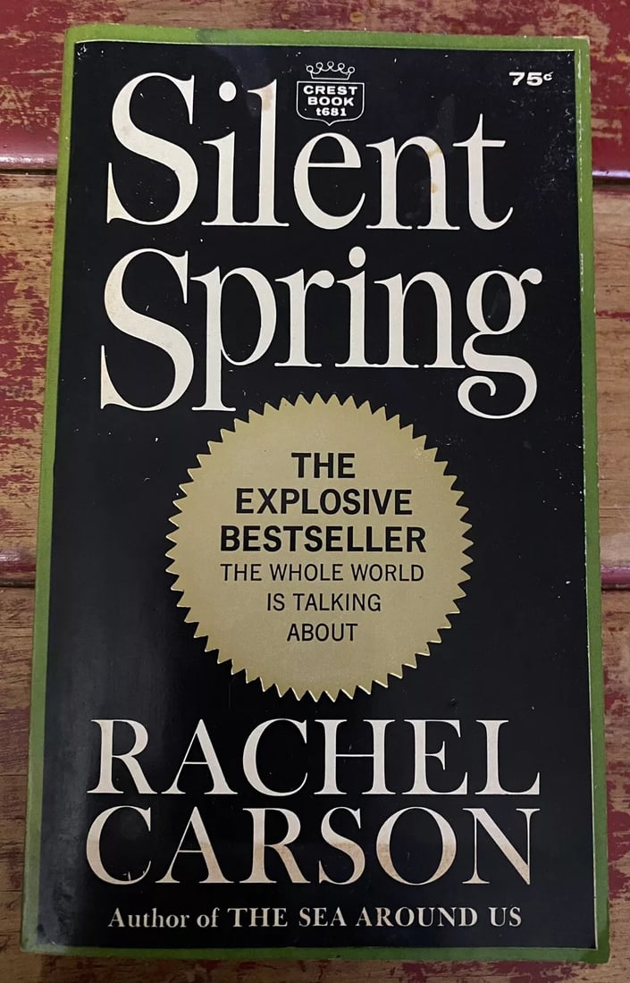 Silent Spring by Rachel Carson 1962 Crest 1st Printing Paperback Near Fine (1 of 5)