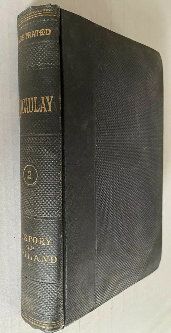 Macaulay's History of England Illustrated Vol.2 1886?T. Macaulay NY Wm.L Allison (1 of 12)