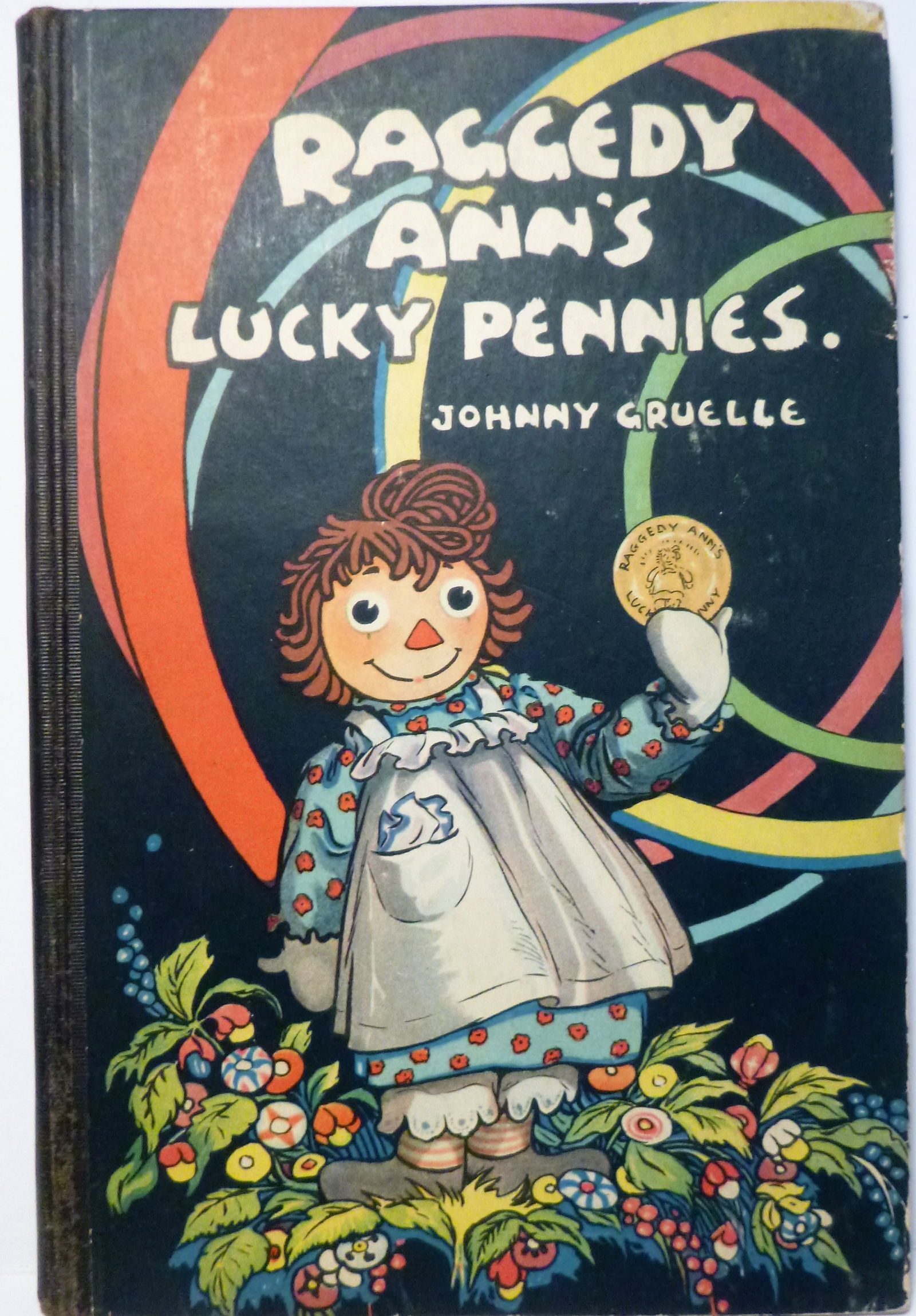 Raggedy Anns's Lucky Pennies - Signed 1st Edition (1 of 10)