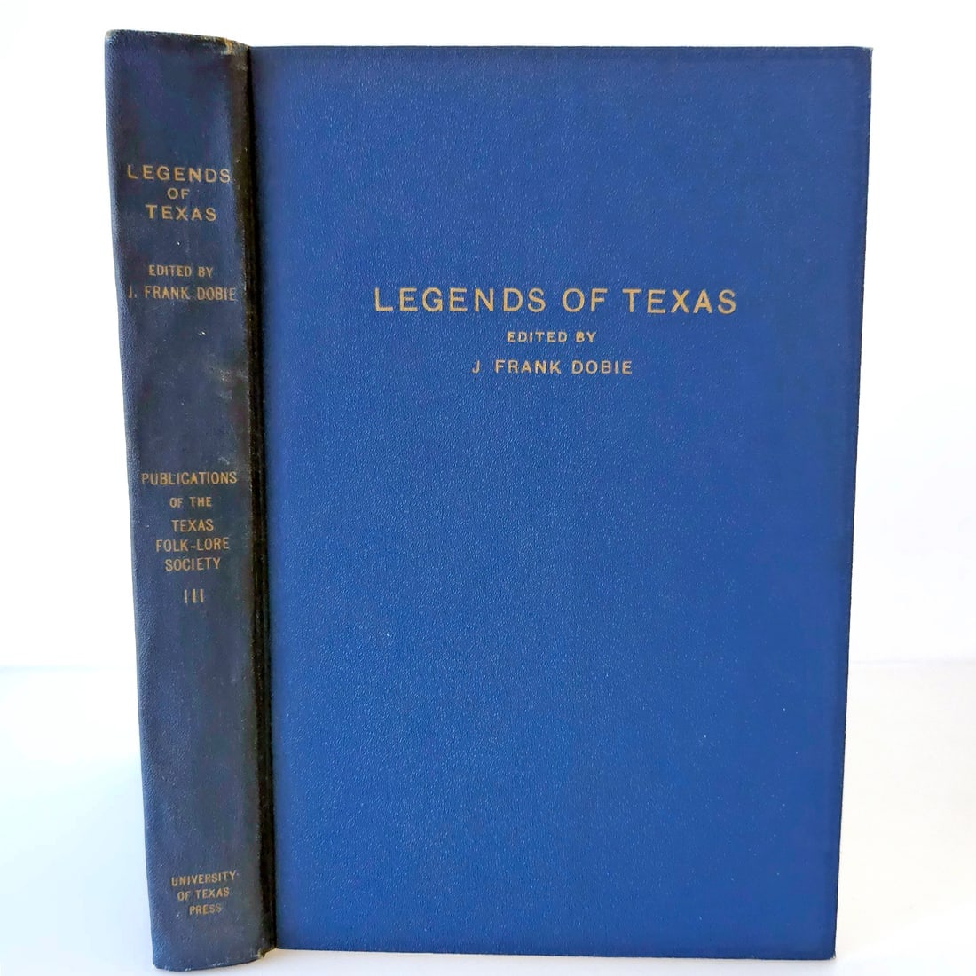 J Frank Dobie Legends of TX 1924 Texas Folk Lore Society #III Second Edition (1 of 9)