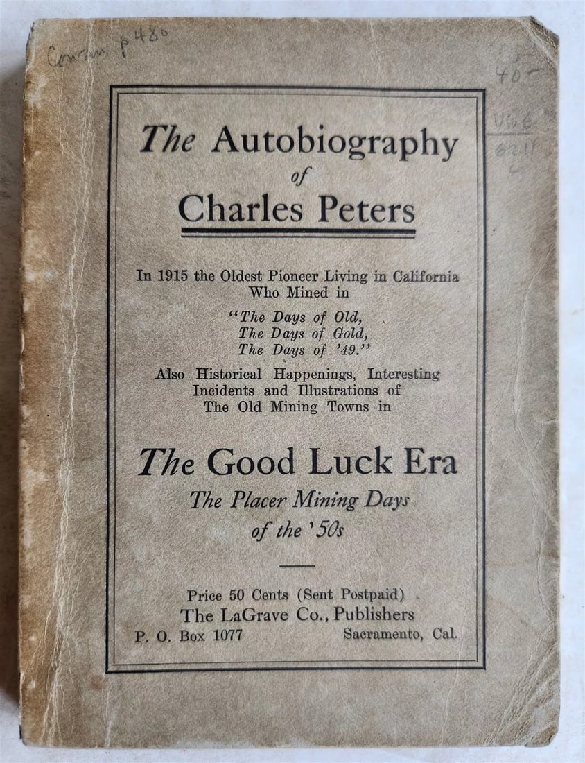 1915 AUTOBIOGRAPHY of CHARLES PETERS OLDERS CALIFORNIA PIONEER antique booklet (1 of 16)