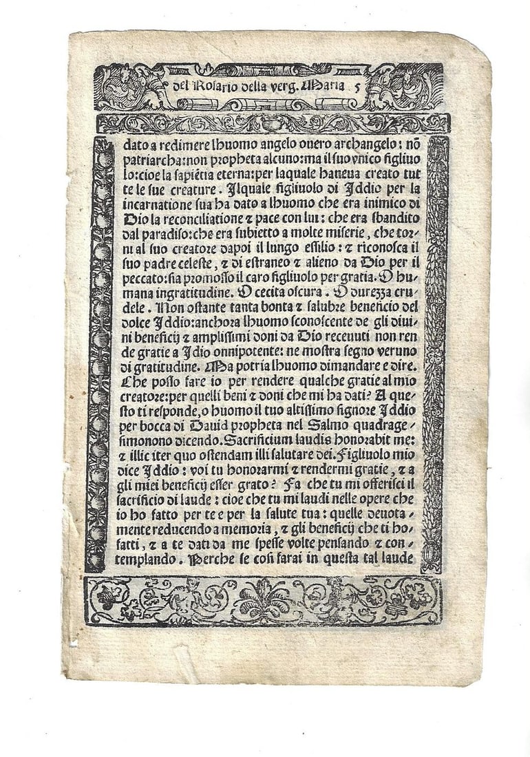 1539 Decorative Leaf Rosary of Virgin Mary: A leaf from "Rosario della gliosa vgne Maria", printed at Venice, 1539. decorative border, accompanied by color copy of the title leaf. Measures 4 x 6". Reserve: $20.00 Shipping: Domestic: Flat-rate o