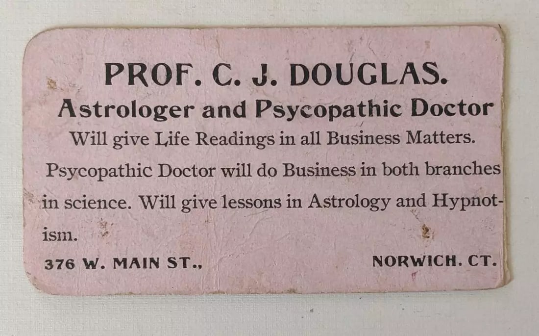 QUACK MEDICINE BUSINESS CARD, PROF. C J DOUGLAS ASTROLOGER & PSYCHOPATHIC DOCTOR (1 of 2)