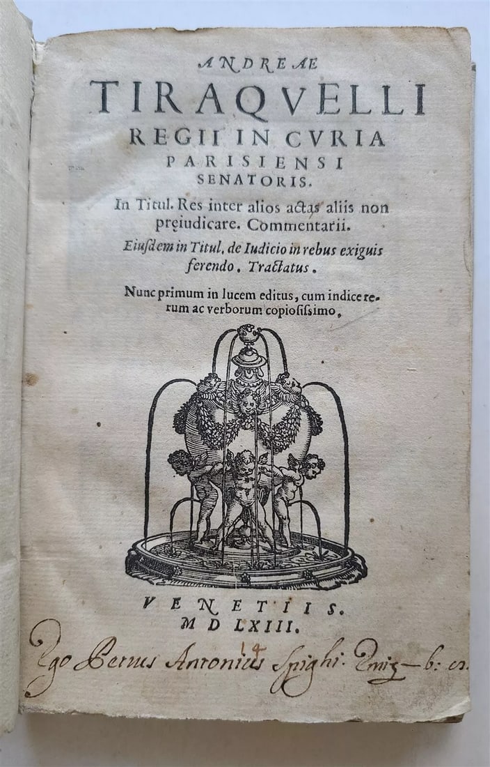 1563 LAW BOOK ANDREAE TIRAQUELLI ROYAL in COURT REGII IN CURIA antique 16th CENT (1 of 5)