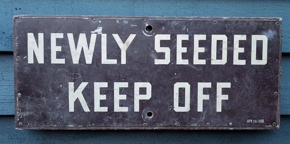 1955 Newly seeded US forest service Metal sign dated