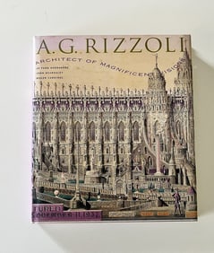 A G Rizzoli Architect of Magnificent Visions