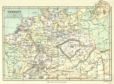 Germany Illustrating the Period from the Reformation to The End of The Thirty Years War