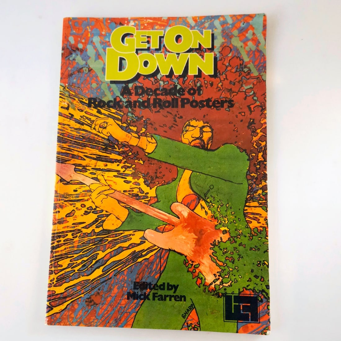 Get On Down - A Decade of Rock & Roll Posters Edited by Mike Farren. (1 of 11)