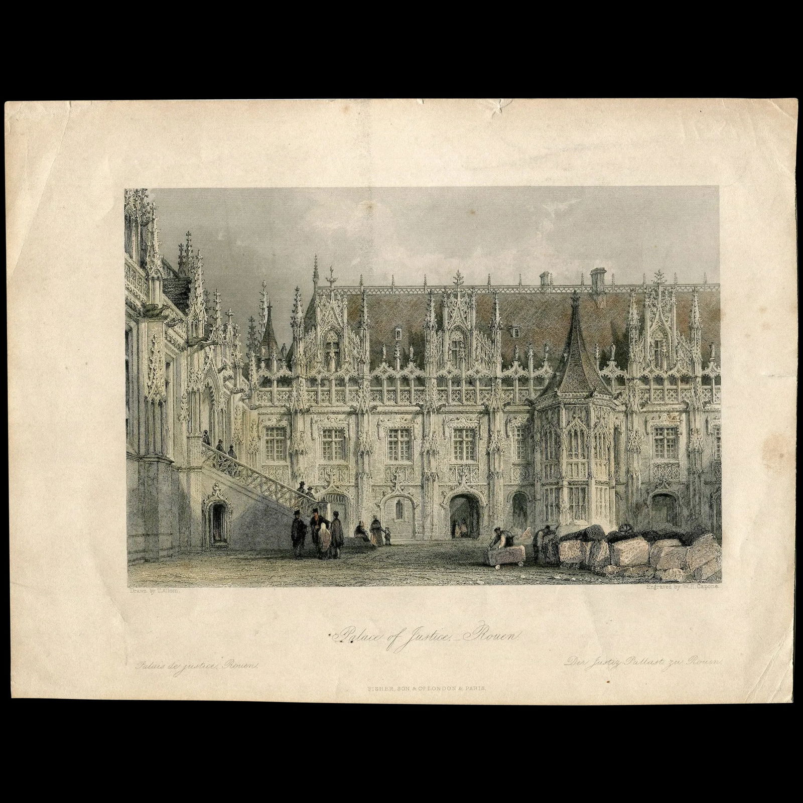 The Palace of Justice, Rouen. Antique steel engraving. 1846.: Title: Palace of Justice-Rouen. Artist: after Thomas Allom (1804-1872). Engraver: William Henry Capone (active 1836-1847). Author: Reverend George Newenham Wright (c.1790-1877) Source / Publication: F