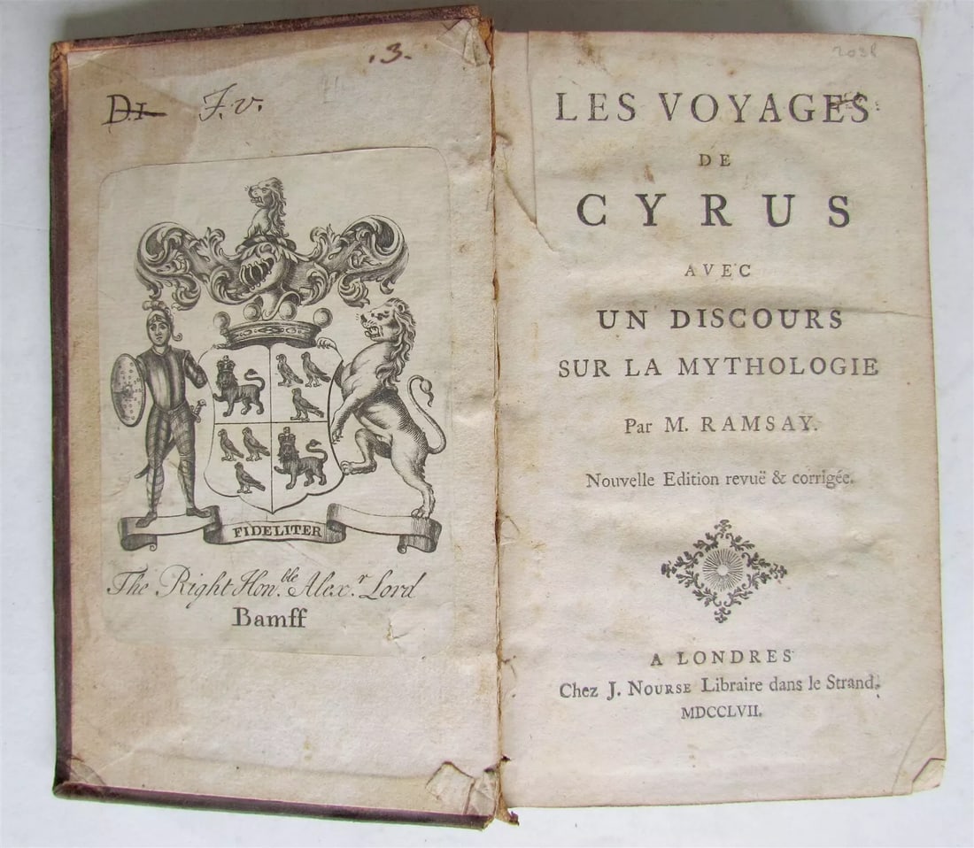 1757 Les Voyages de Cyrus avec un Discours sur la Mythologie antique in FRENCH: (A.M. DE) RAMSAY Les Voyages de Cyrus avec un Discours sur la Mythologie London, 1757 Original calf with morocco letterpiece Bookplate on upper pastedown; Size 4 1/4 by 7" 324 pages Text in French Ex-