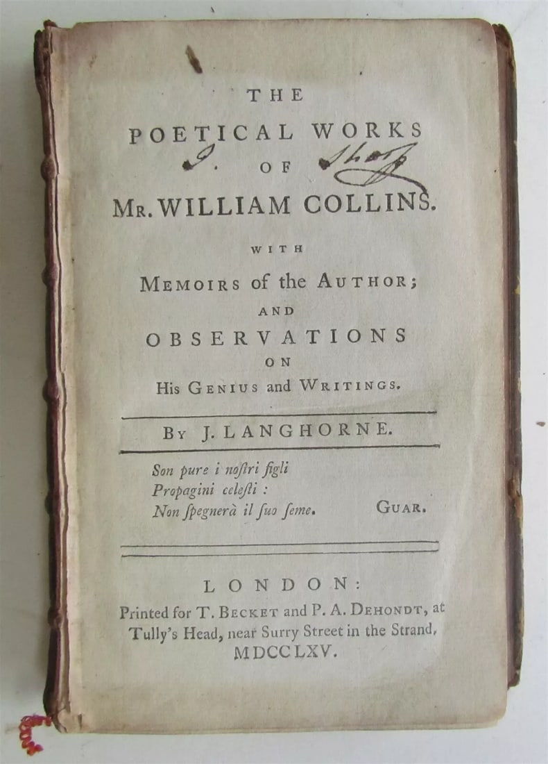 1765 POETICAL WORKS of WILLIAM COLLINS by J. LANGHORNE ANTIQUE in ENGLISH: London, 1765 Size 3 3/4 by 6 1/4" Text in English Leather bound Front cover detached, book block is broken . (932) Reserve: $35.00 Shipping: Domestic: Flat-rate of $25.00 to anywhere within the