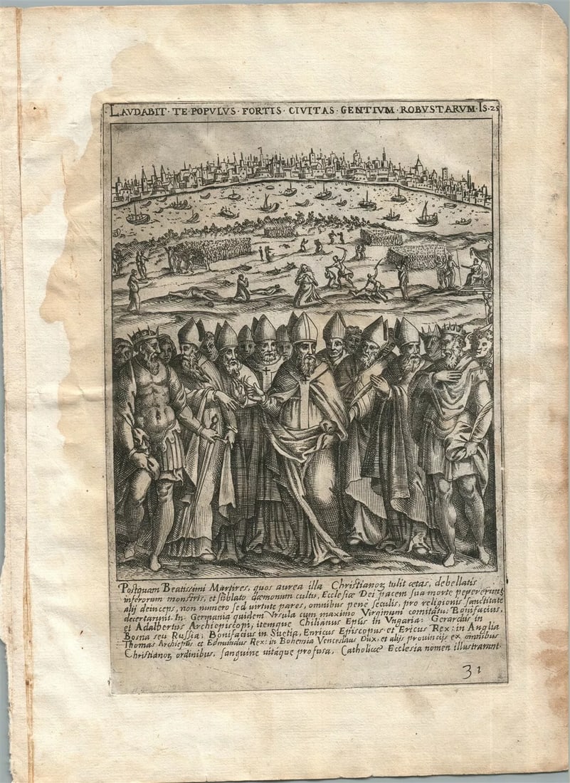 1585 ENGRAVING MARTYRDOM SCENE by CAVALIERI Ecclesiae militantis triumphi # 31: ORIGINAL 16th CENTURY ENGRAVING by Giovanni Battista de CAVALIERI Plate 31: Martyrdom scenes with several kings and bishops standing in foreground, a battle-field in middle ground, a river and city in