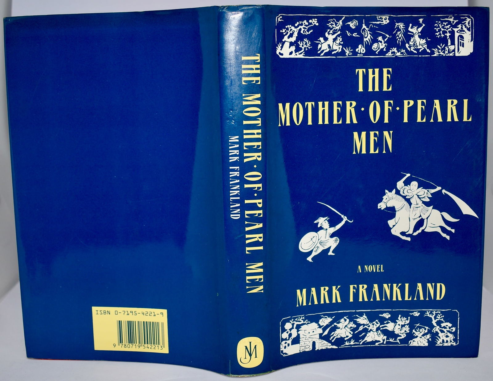 The Mother-of-Pearl Men - First Edition/Published 1985: Title: The Mother-of-Pearl Men - First Edition/Published 1985 Description and Condition: The Mother-of-Pearl Men - First Edition/Published 1985 By: Mark Frankland Publisher: John Murray - 1985 ISBN 0-