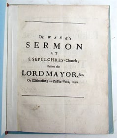 1690 Dr. Wake's SERMON at SEPULCHRES CHURCH before LORD MAYOR antique in ENGLISH