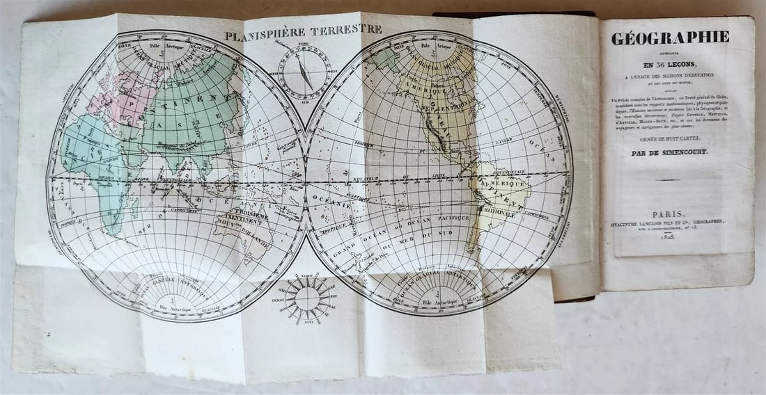 1828 GEORGAPHY in FRENCH antique ILLUSTRATED w/ 8 MAPS: Simencourt, A.-H.de. Geographie enseignee en 36 lecons a l'usage des maisons d'education et des gens du monde. Paris, Hyacinthe; 1828 With 8 folded maps. VII, 601 pages, 1 leaf. Original leather ruled