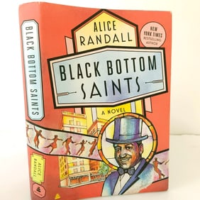 Signed 1st Edition Black Bottom Saints by Alice Randall 2020 Hard Cover Dust Jacket