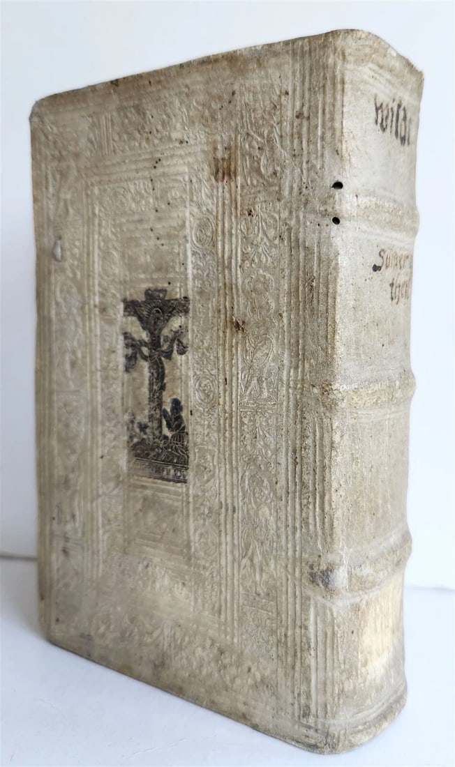 1572 SERMONS by Johann Wild in GERMAN antique PIGSKIN BINDING 16th CENTURY: Wild, Johann. Sommertheils, der kurtzen Postillen oder Predigbuchs Evangelischer warheit. Das erste theil, begreiffend die Predigen, uber die Sontags Evangelia so von Ostern biss an den Sontag nach Tr