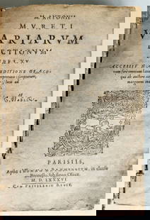 1586 MARC ANTOINE MURET Variarum lectionum antique 16th CENTURY: Muret Marc Antoine Variarum lectionum libri XV. Parisijs: Apud Thomam Brumennium, in clauso Brunello, sub signo Olivae, 1586. [12], 236, [20] lvs. Typographical mark on the title page. Later cloth