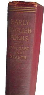 EARLY ENGLISH POEMS Pancoast and Spaeth NY Henry Holt & Co. 1911 HC: Early English Poems by Pancoast and Spaeth (ed) Published by Henry Holt and Co. N.Y. 1911. Red textured cloth boards, topstained, gilt titles to spine (faded), embossed decoration front cover. 548 pgs